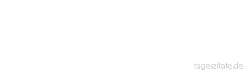 Zitat von Autor b.z.w. Quelle Immanuel Kant Kinder müssen nur in solchen Dingen unterrichtet werden, die sich für ihr Alter schicken.
 - Tageszitate