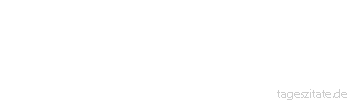 Zitat von Autor b.z.w. Quelle Georg Christoph Lichtenberg Um andrer Leute Fehler zu sehen, verwandeln manche Menschen ihre Augen in Mikroskope.
 - Tageszitate