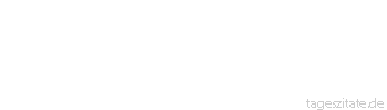 Zitat von Autor b.z.w. Quelle Abraham Lincoln Besser schweigen und als Narr scheinen, als sprechen und jeden Zweifel beseitigen.
 - Tageszitate