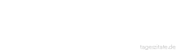 Zitat von Autor b.z.w. Quelle Lauren Bacall Keinen Drachen kann man so hoch steigen lassen wie den der Phantasie.
 - Tageszitate