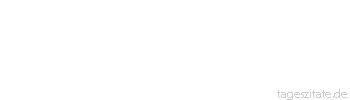 Zitat von Autor b.z.w. Quelle Mario Bellini Wenn man nichts falsch machen darf, ist es schwierig, etwas richtig zu machen.
 - Tageszitate