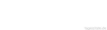 Zitat von Autor b.z.w. Quelle August Bier Die Sprache der &Auml;rzte ist notgedrungen mit viel Fremdworten durchsetzt; es ist die medizinische Gaunersprache.
 - Tageszitate