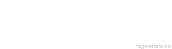 Zitat von Autor b.z.w. Quelle Friedrich Nietzsche Der Asket macht aus der Tugend eine Not.
 - Tageszitate