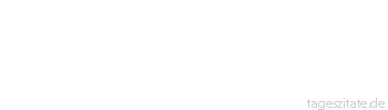 Zitat von Autor b.z.w. Quelle Friedrich Nietzsche Die Einsamkeit macht uns härter gegen uns und sehnsüchtiger gegen die Menschen, in beidem verbessert sie den Charakter.
 - Tageszitate