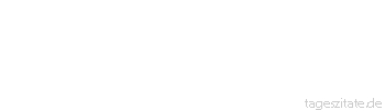 Zitat von Autor b.z.w. Quelle Friedrich Nietzsche Durch Frauen werden die Höhepunkte des Lebens bereichert und die Tiefpunkte vermehrt.
 - Tageszitate