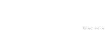 Zitat von Autor b.z.w. Quelle Friedrich Nietzsche Nirgends klingen falsche Musik und krumme Töne besser,als wenn es gegen einen gemeinsamen Feind geht.
 - Tageszitate
