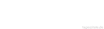 Zitat von Autor b.z.w. Quelle Friedrich Nietzsche Unsere Meinungen: Die Haut, in der wir gesehen werden wollen.
 - Tageszitate