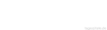Zitat von Autor b.z.w. Quelle Albert Einstein Gesunder Menschenverstand ist eine Sammlung von Vorurteilen, die man bis zum achtzehnten Lebensjahr erworben hat.   
 - Tageszitate