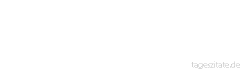 Zitat von Autor b.z.w. Quelle Arthur Schopenhauer Das Leben kann als ein Traum angesehen werden und der Tod als Erwachen. - Tageszitate