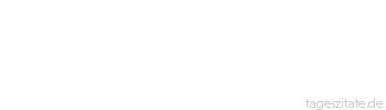 Zitat von Autor b.z.w. Quelle Arthur Schopenhauer Es ist nicht genug, da&szlig; man verstehe, der Natur Daumenschrauben anzulegen; man mu&szlig; auch verstehen k&ouml;nnen, wenn sie aussagt.
 - Tageszitate