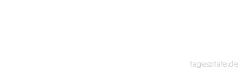 Zitat von Autor b.z.w. Quelle Arthur Schopenhauer H&ouml;flichkeit ist wie ein Luftkissen: es mag zwar nichts drin sein, aber es mildert die St&ouml;&szlig;e des Lebens. - Tageszitate