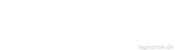 Zitat von Autor b.z.w. Quelle Arthur Schopenhauer Lesen hei&szlig;t,mit einem fremden Kopf statt dem eigenen zu denken.
 - Tageszitate